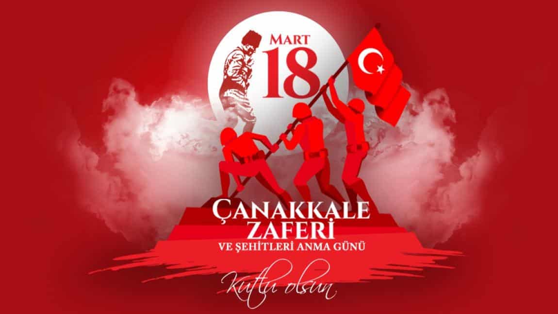 18 Mart  Çanakkale zaferinin 108. yıl dönümü kutlu olsun